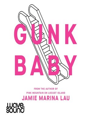 cover image of Gunk Baby